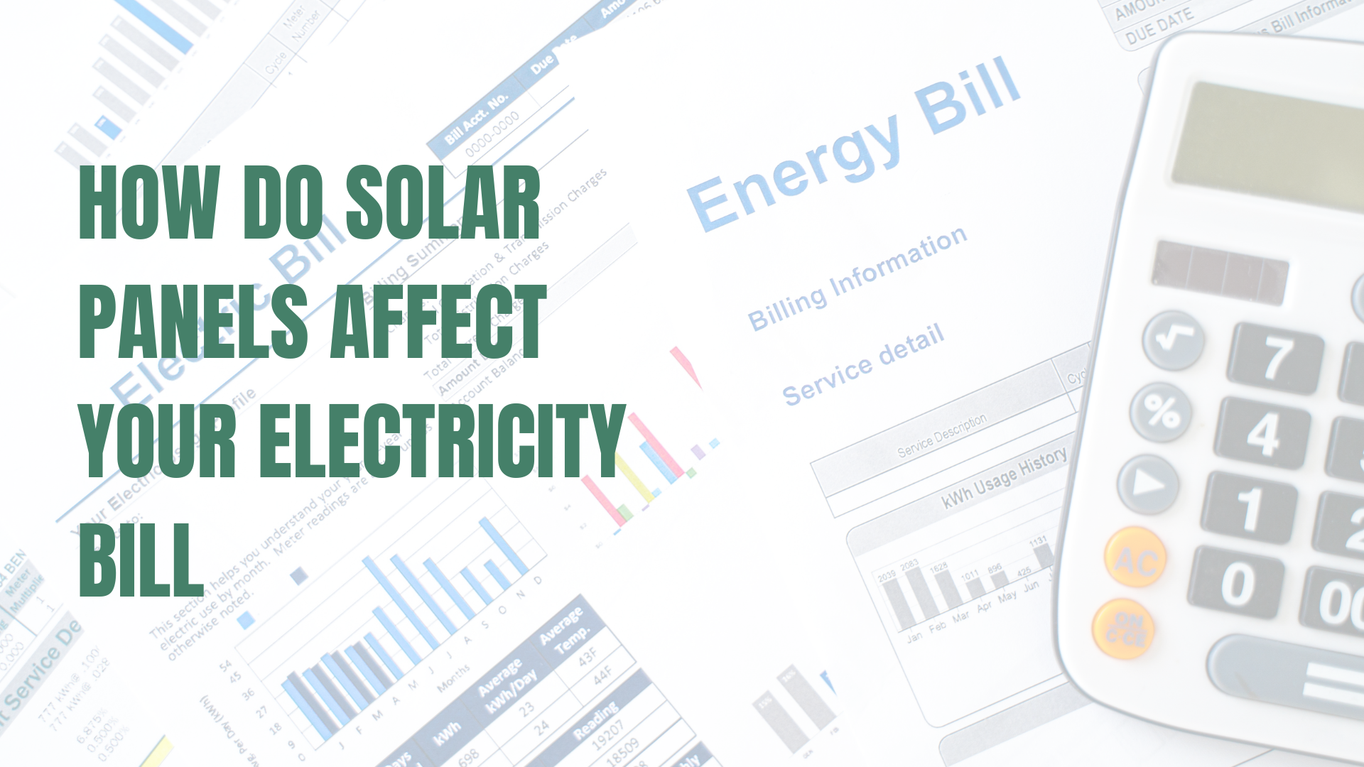 How Do Solar Panels Affect Your Electricity Bill in the UK?