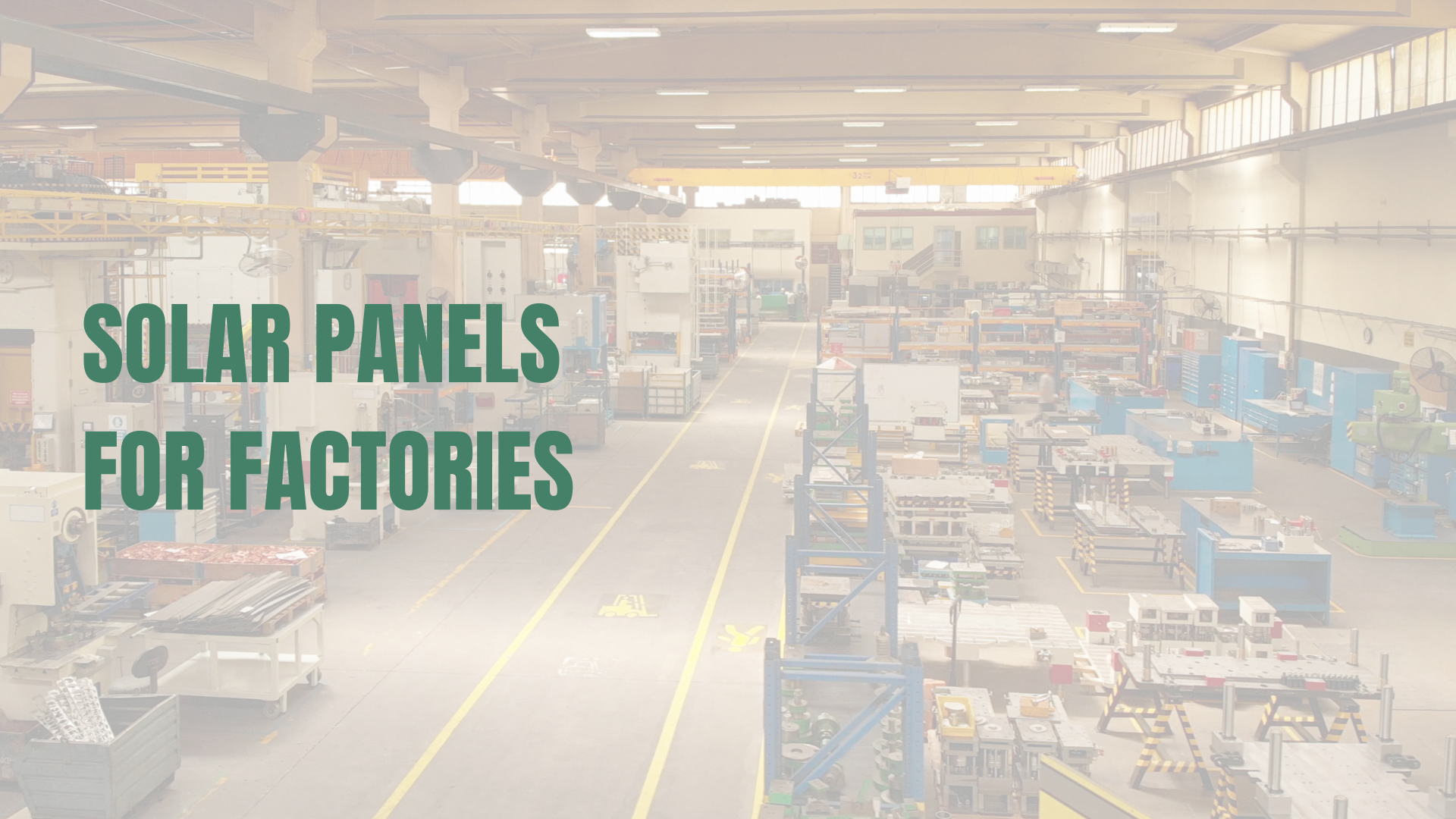 Solar Panels for Factories