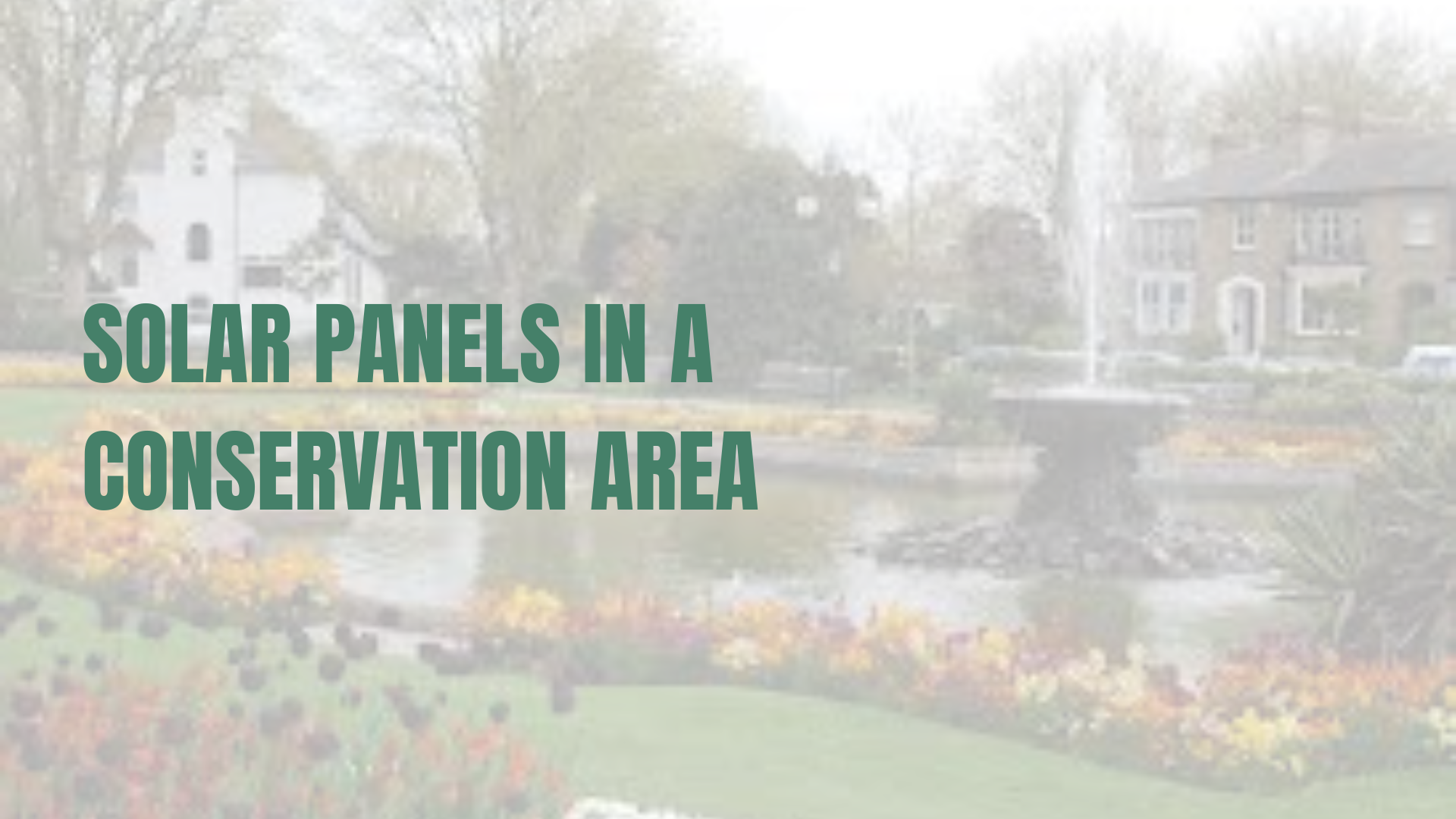 Solar Panels in Conservation Areas