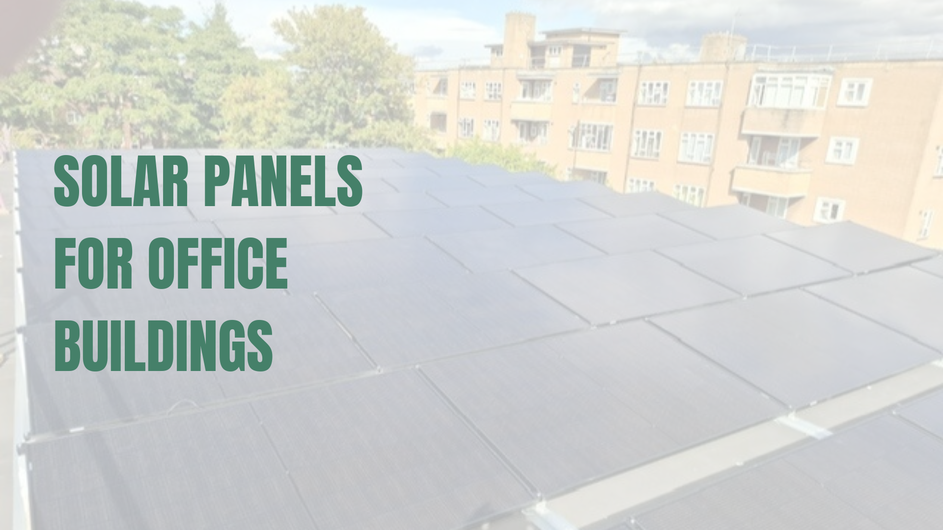 Office building with solar panels on a flat roof