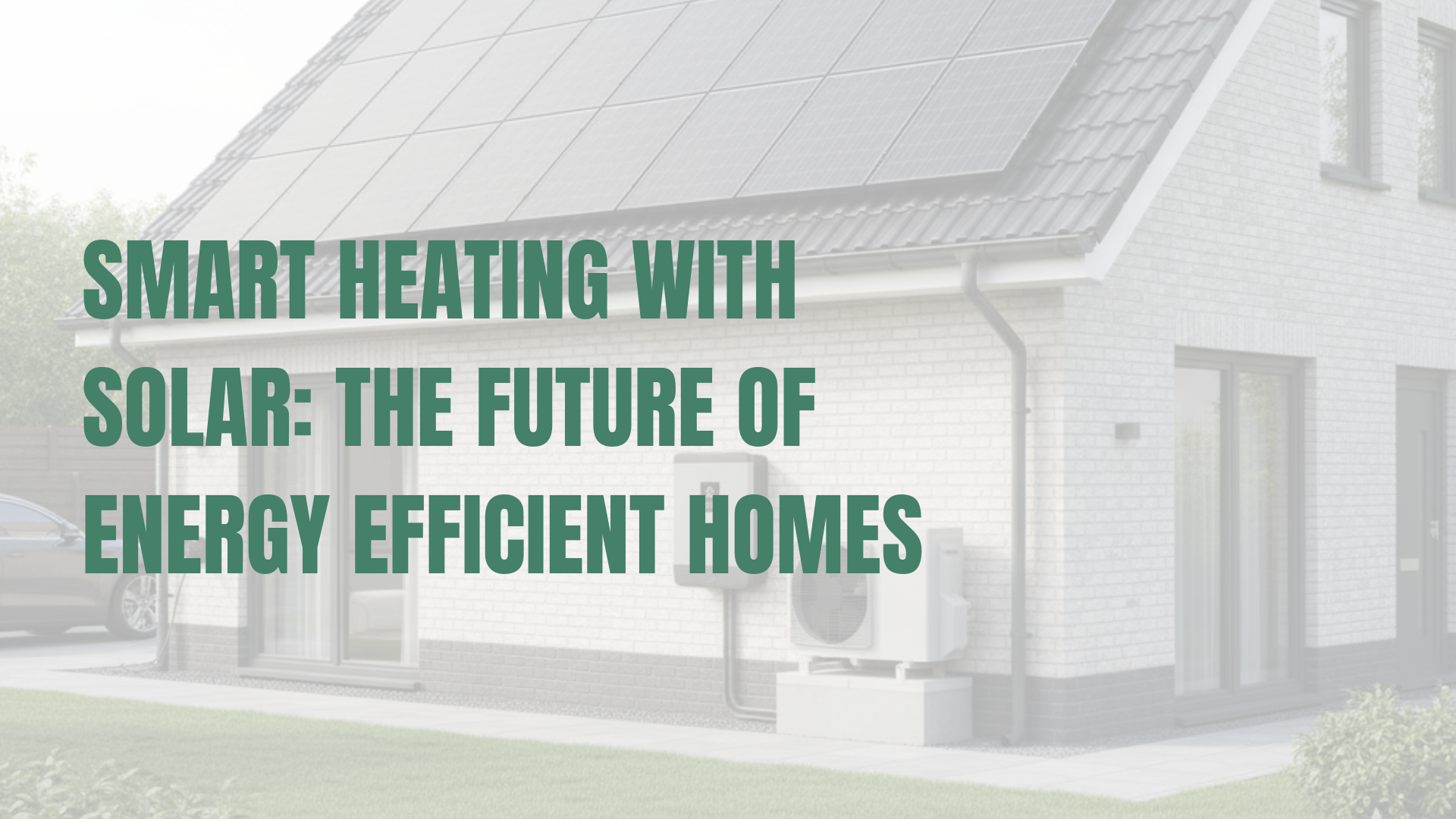 Home with solar and heat pump