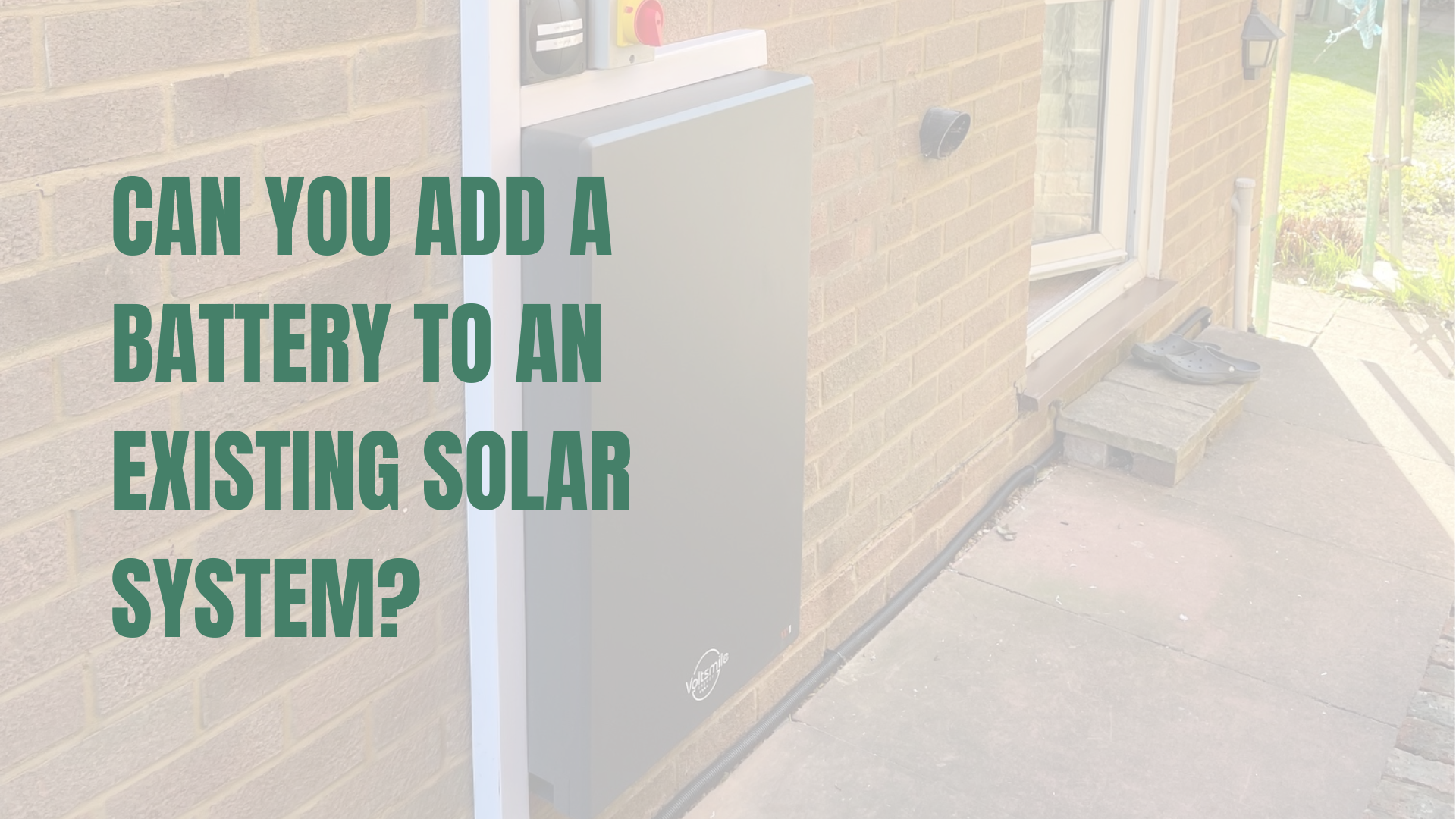 Voltsmile W1 battery installed on an external wall