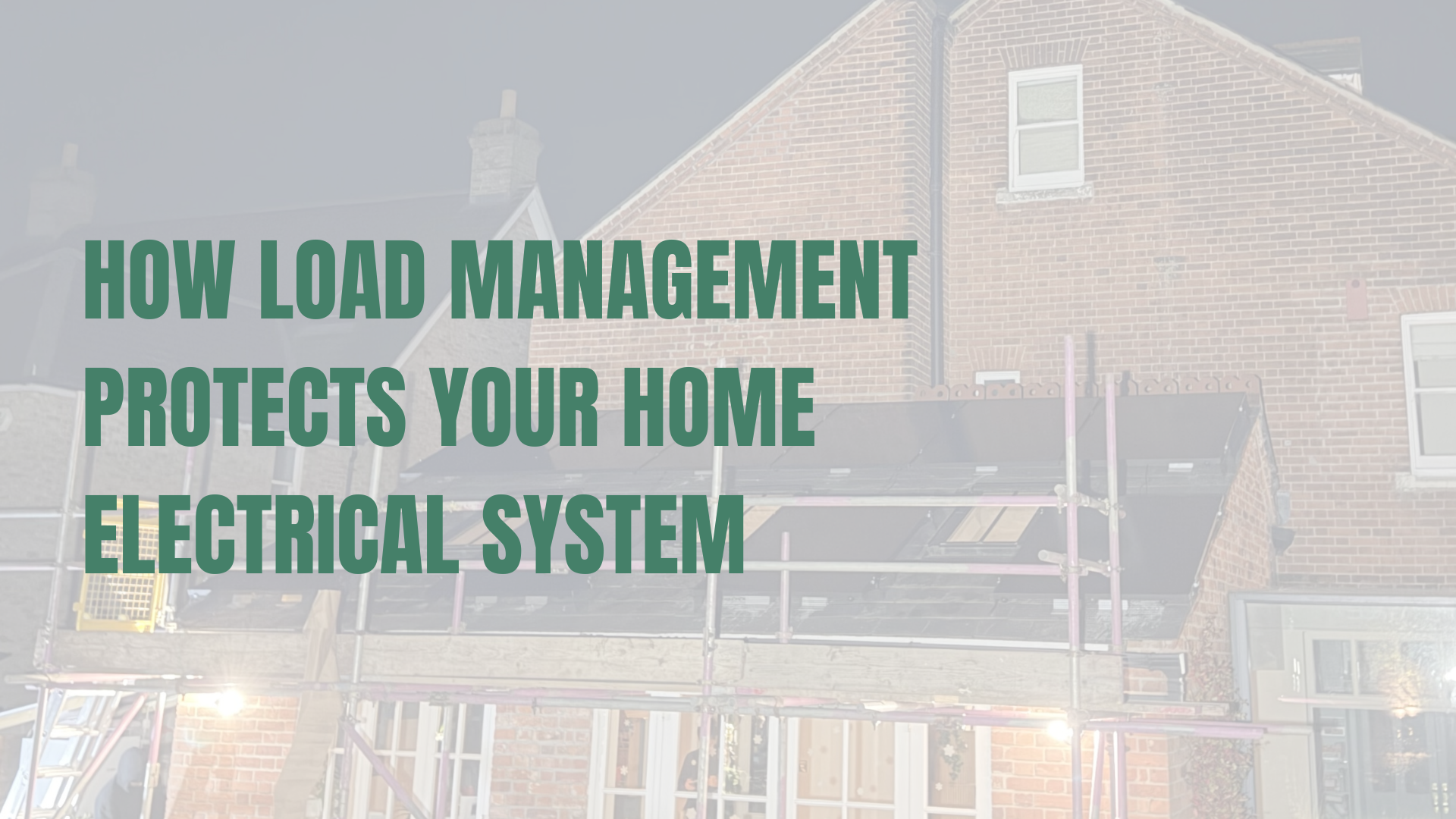 How Load Management Protects Your Home Electrical System