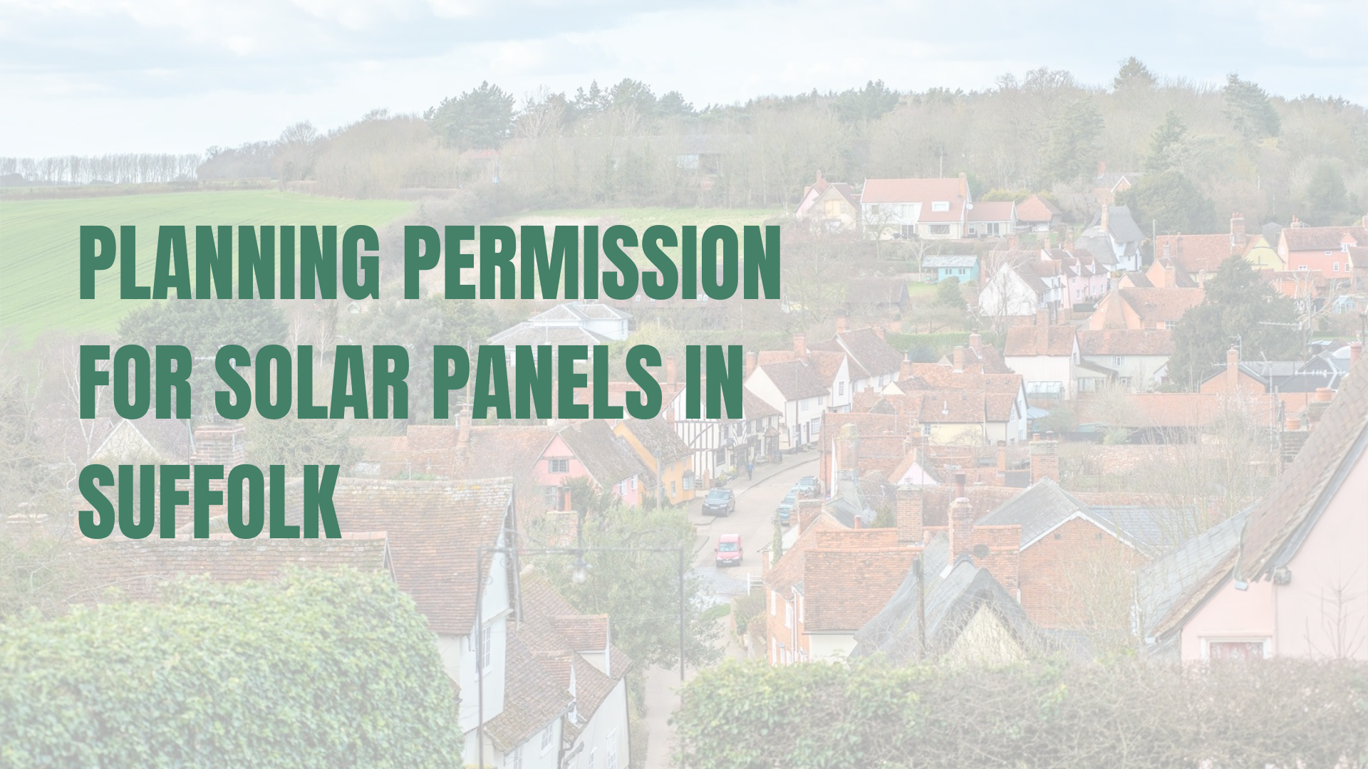 Planning Permission for Solar Panels in Suffolk
