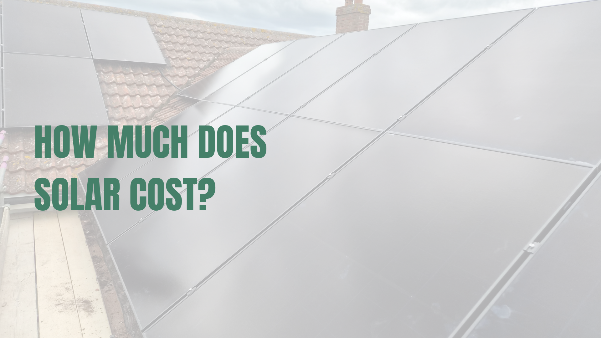 How Much Does Solar Cost?